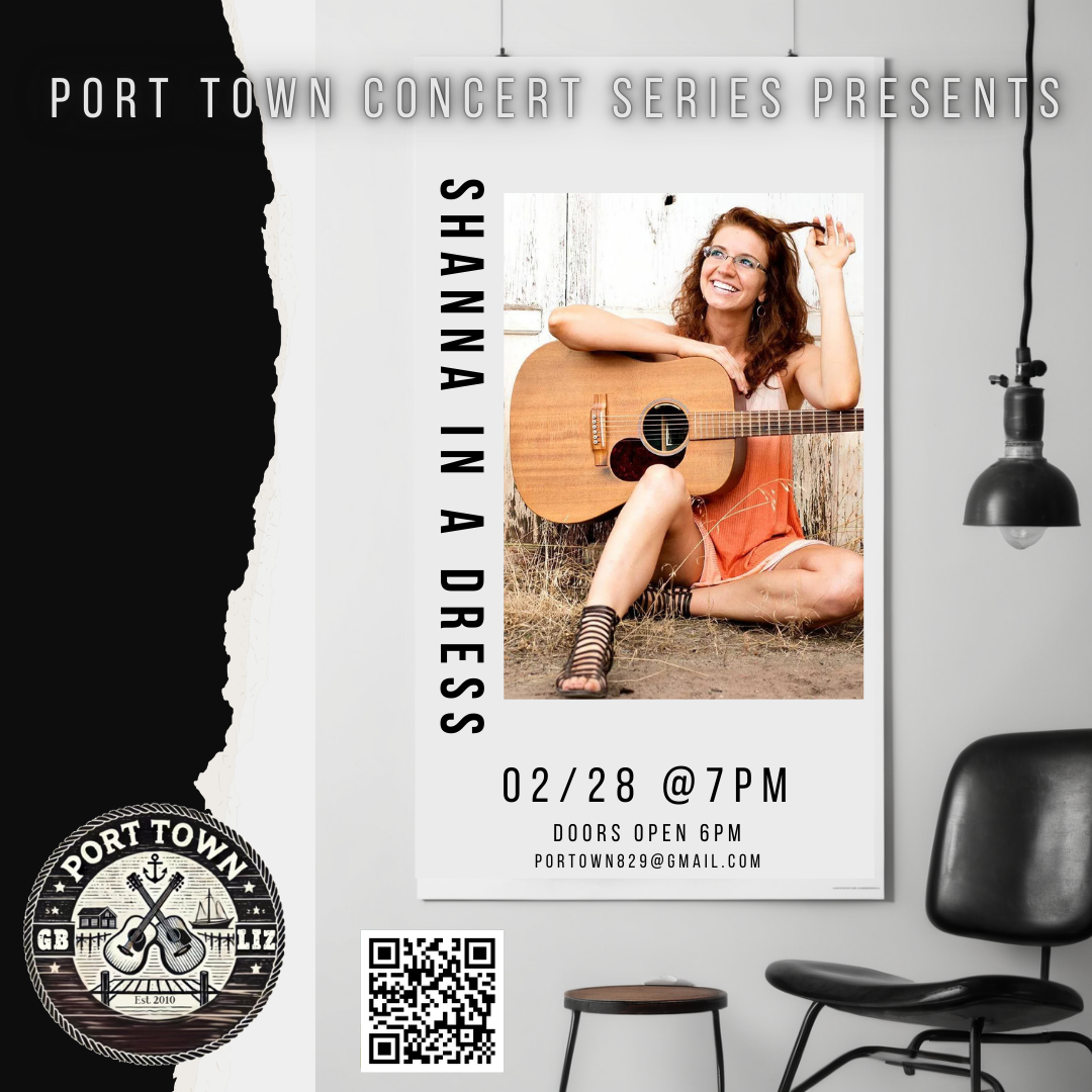 Port Town Concert Series Presents Shanna In A Dress